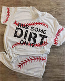 Rub Some Dirt On It Baseball T-Shirt
