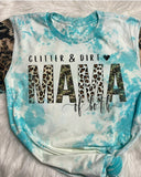 Glitter And Dirt Mama of Both Shirt