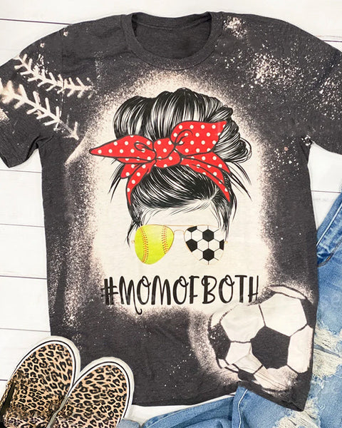 Softball Soccer Mom of Both Bleached Sports Mama T-shirts