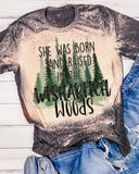She was born and raised in the wishabitch woods Tee
